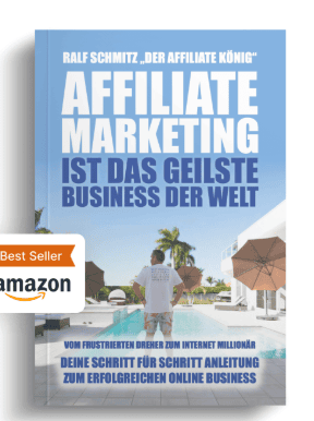 Buch: Affiliate-Marketing ist das geilste Business der Welt vom Partnerprogramm Ralf Schmitz {{brizy_dc_image_alt imageSrc=