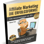 Bildschirmfoto 2025-07-23 um 16.48.30 Affiliate Marketing, die Erfolgsformel